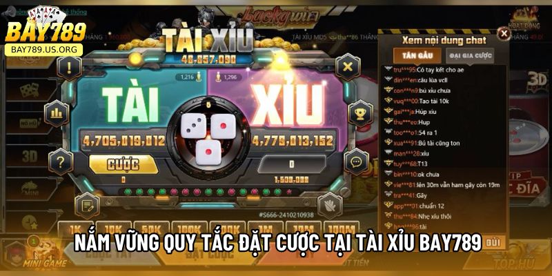 Nắm vững quy tắc đặt cược tại Tài Xỉu Bay789 Nắm vững quy tắc đặt cược tại Tài Xỉu Bay789