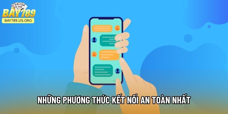 Những phương thức kết nối an toàn nhất
